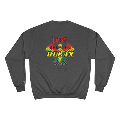 Breathe Relax Chill Men's Champion Sweatshirt