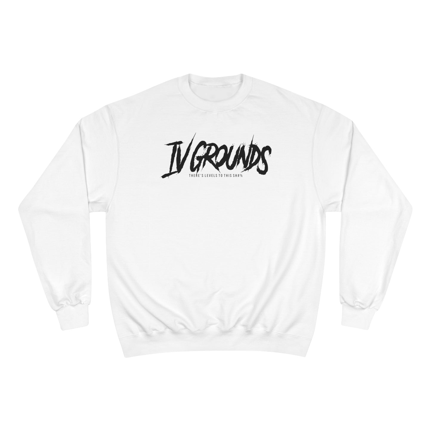 IV Grounds TLTTS Black Men's Champion Sweatshirt