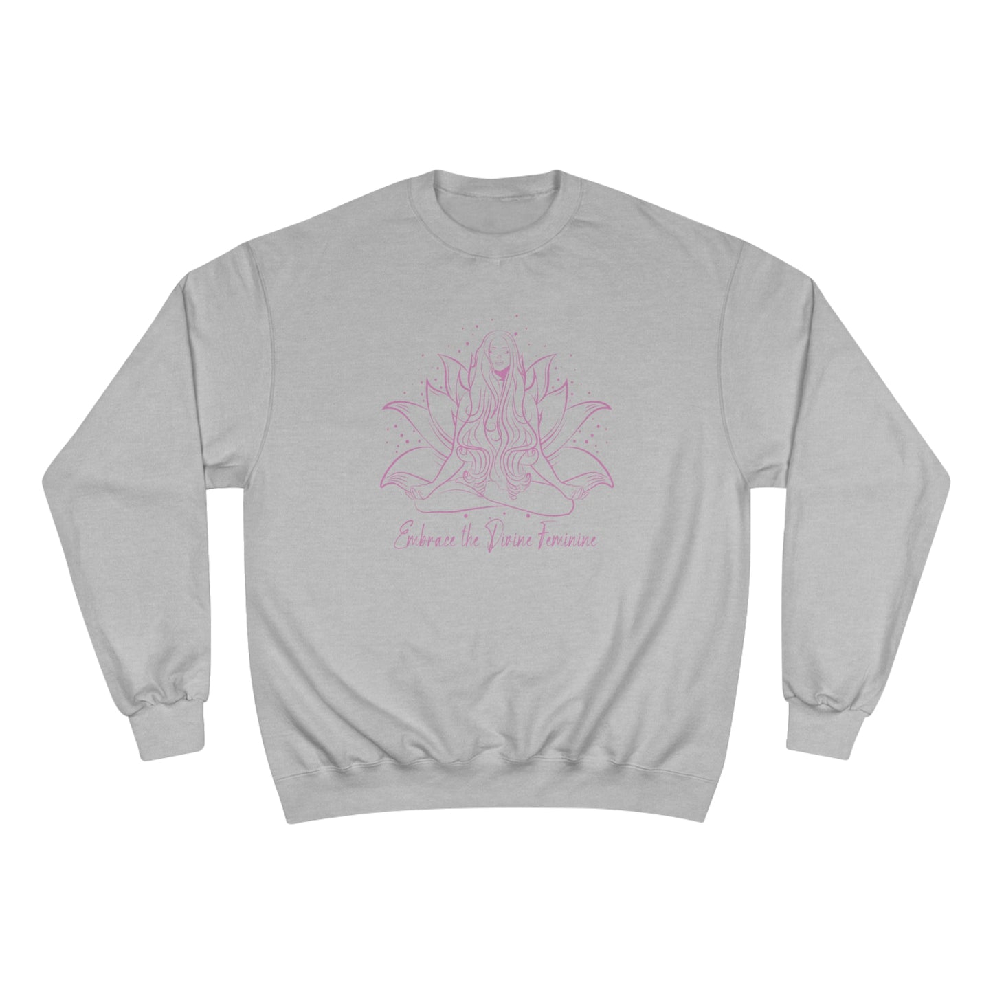 The Divine Feminine Pink Women's Champion Sweatshirt