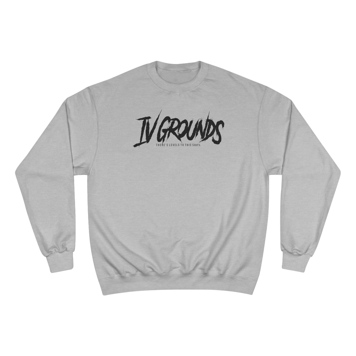 IV Grounds TLTTS Black Men's Champion Sweatshirt