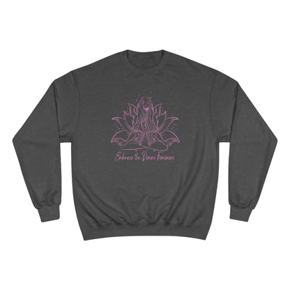 The Divine Feminine Pink Women's Champion Sweatshirt