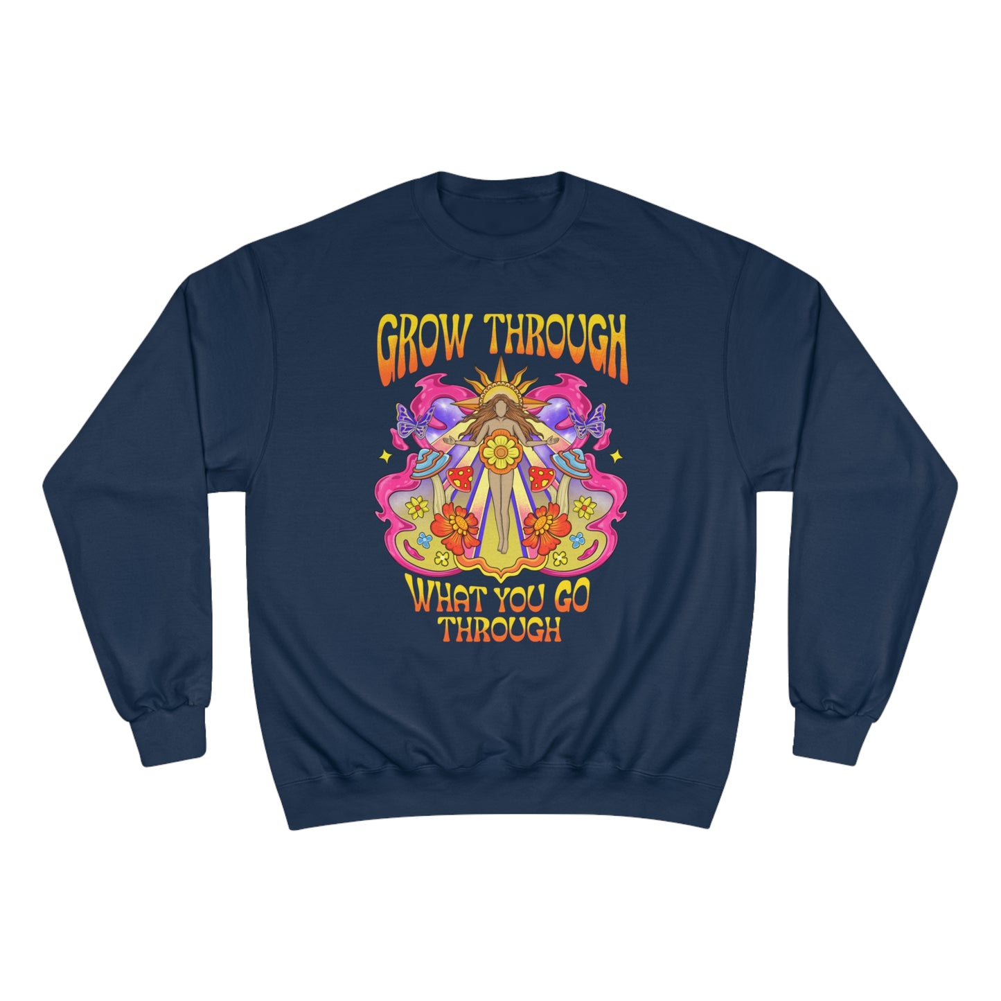 Grow Through Women's Champion Sweatshirt