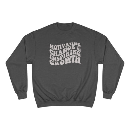 Change & Growth Women's Champion Sweatshirt