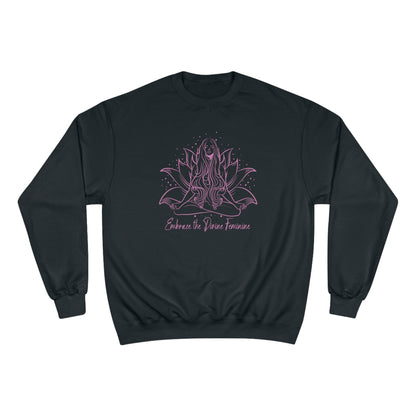 The Divine Feminine Pink Women's Champion Sweatshirt