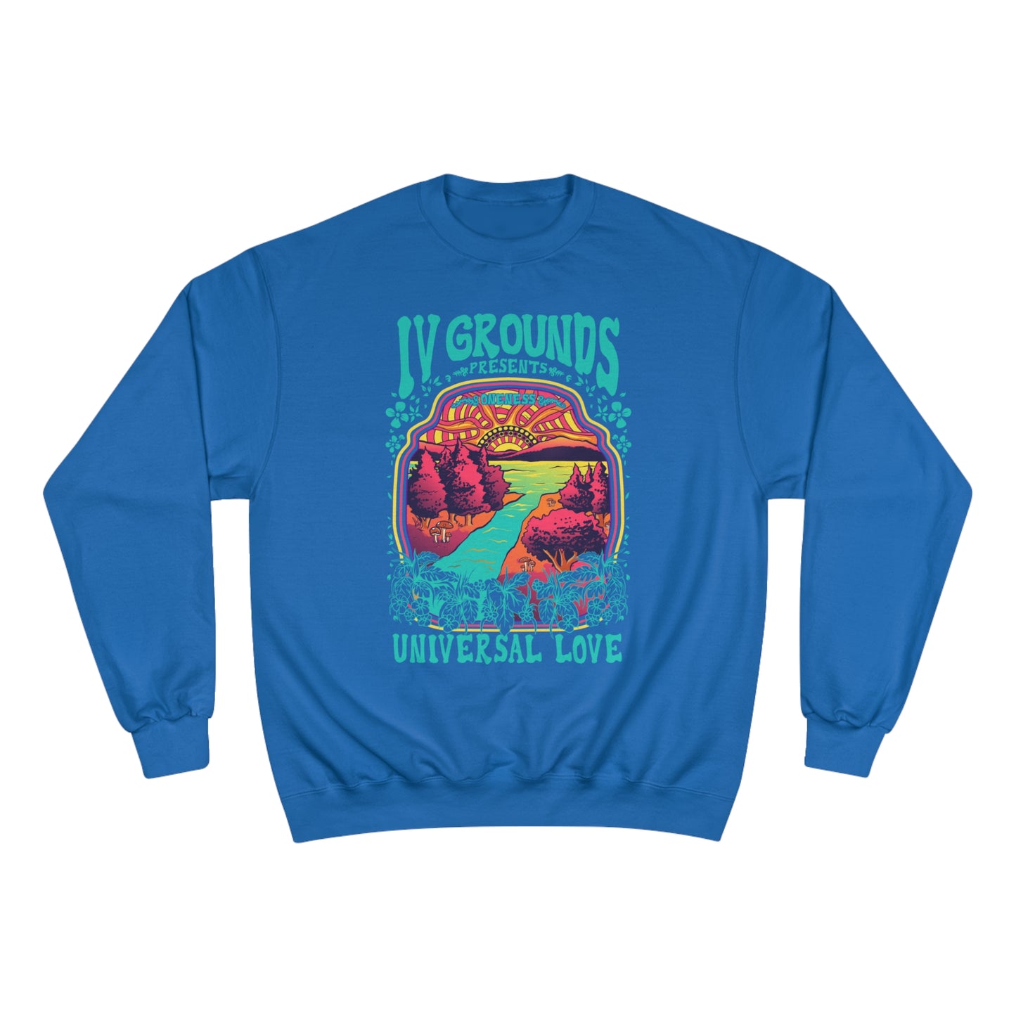 Universal Love Turquoise Men's Champion Sweatshirt