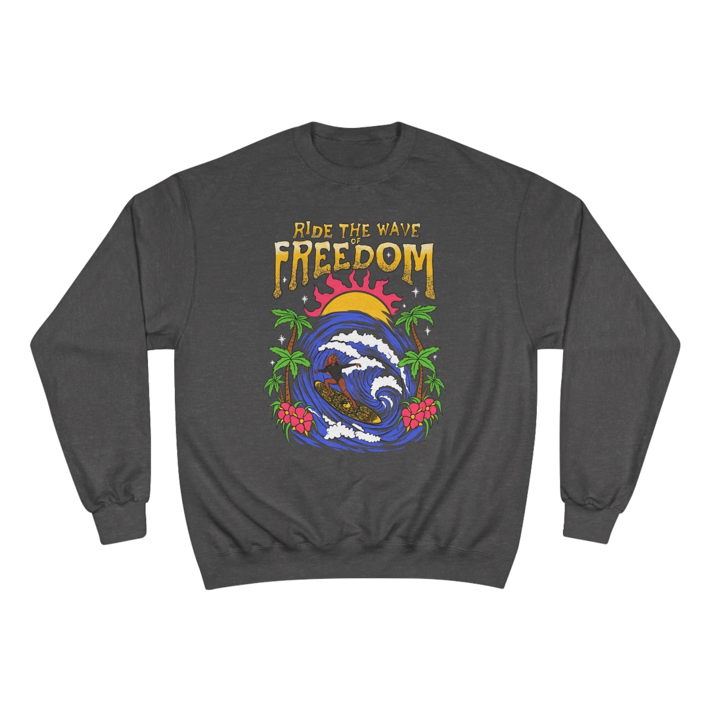 Wave Of Freedom Women's Champion Sweatshirt