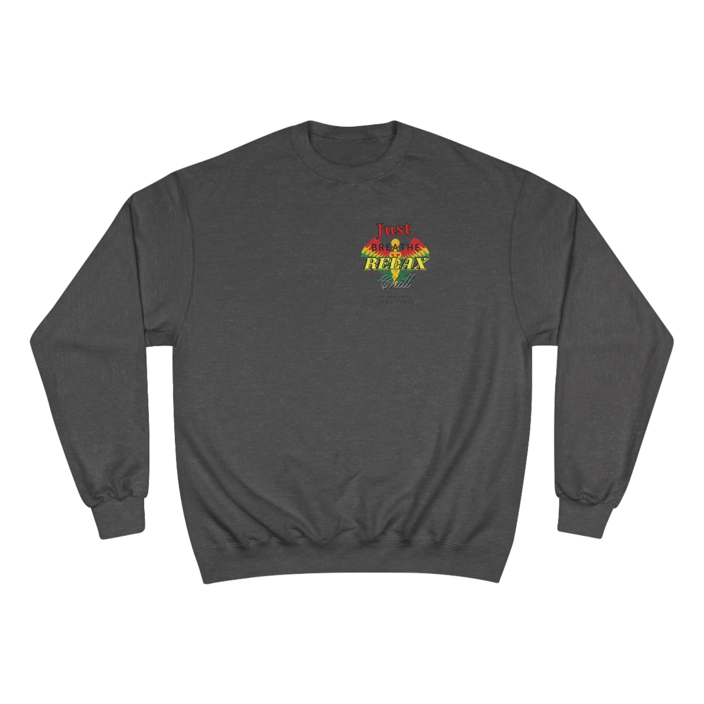 Breathe Relax Chill Men's Champion Sweatshirt