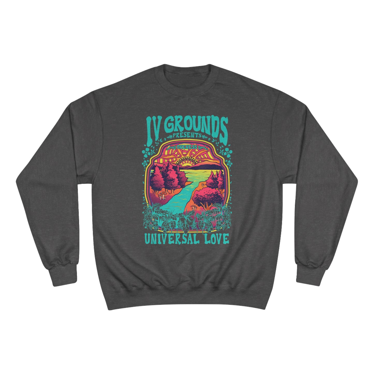 Universal Love Turquoise Men's Champion Sweatshirt