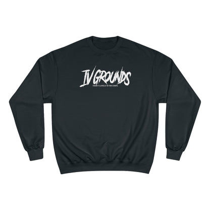 IV Grounds TLTTS White Women's Champion Sweatshirt